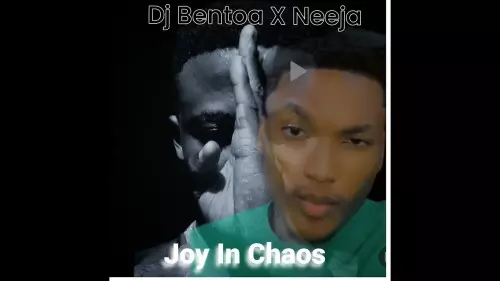 joy in chaos mp3 download by dj bentoa