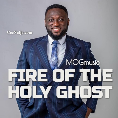 MOGmusic Fire Of The Holy Ghost