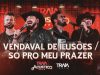 Traia Véia - Vendaval de Ilusões / Só Pro Meu Prazer