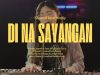 Sounds of Heaven TJFC Worship - Di na Sayangan