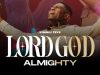 Kweku Teye - Lord God Almighty