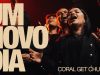 Coral Get Church - Um Novo Dia