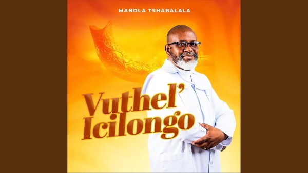 MP3 DOWNLOAD: Mandla Tshabalala - Vuthel'icilongo [+ Lyrics] | CeeNaija