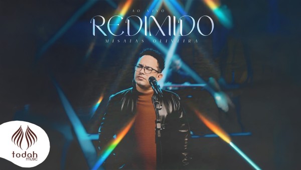 MP3 DOWNLOAD: Misaias Oliveira - Redimido [+ Lyrics] | CeeNaija