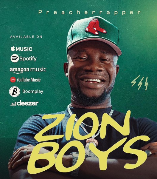 MP3 DOWNLOAD: Preacherrapper - Zion Boys [+ Lyrics] | CeeNaija