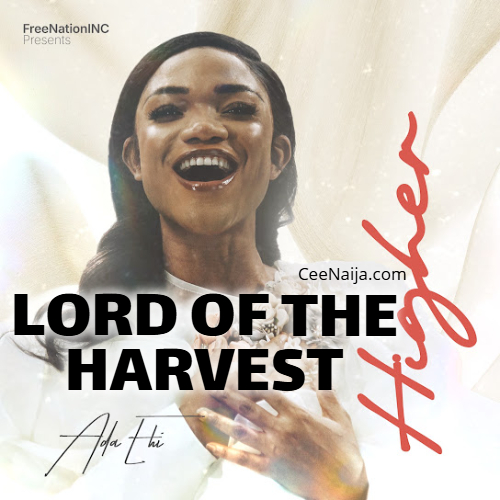 Ada Ehi - Lord Of The Harvest 1 Ada Ehi - Lord Of The Harvest