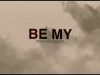 Ryan Kennedy - Be My